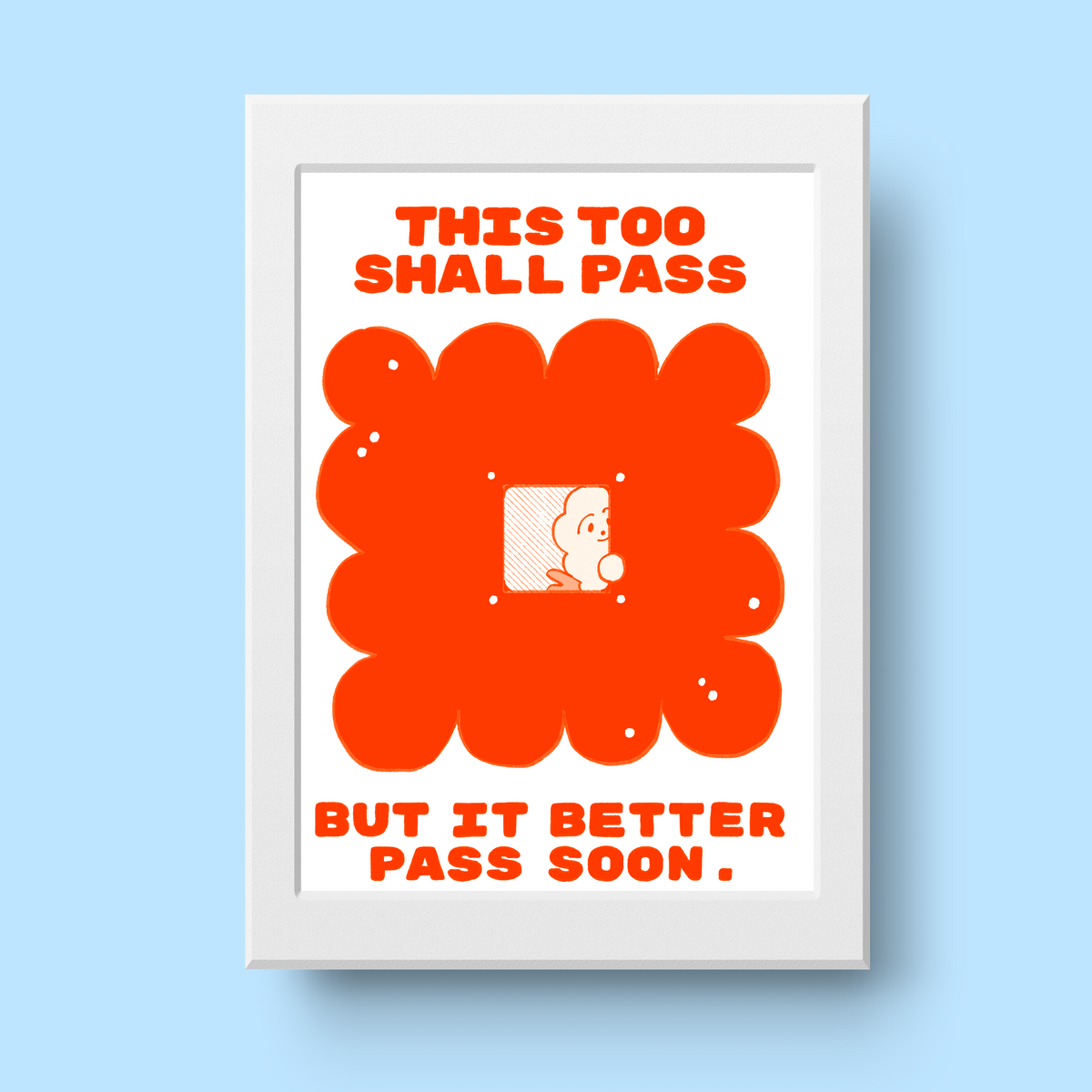 This Too Shall Pass Risograph