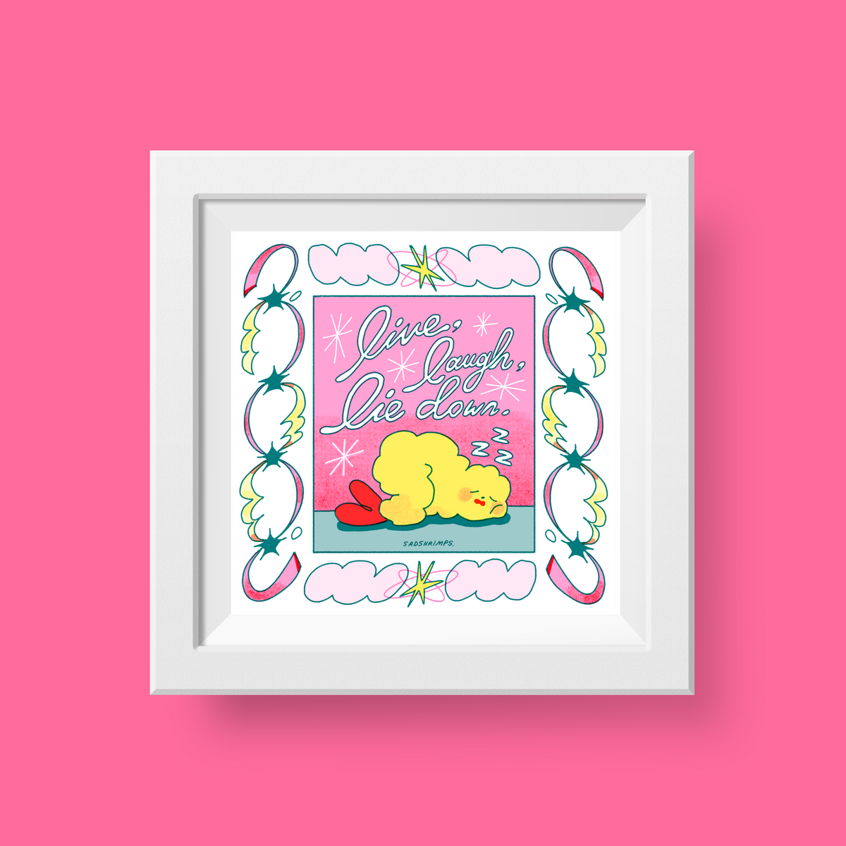 Live, Laugh, Lie Down Risograph