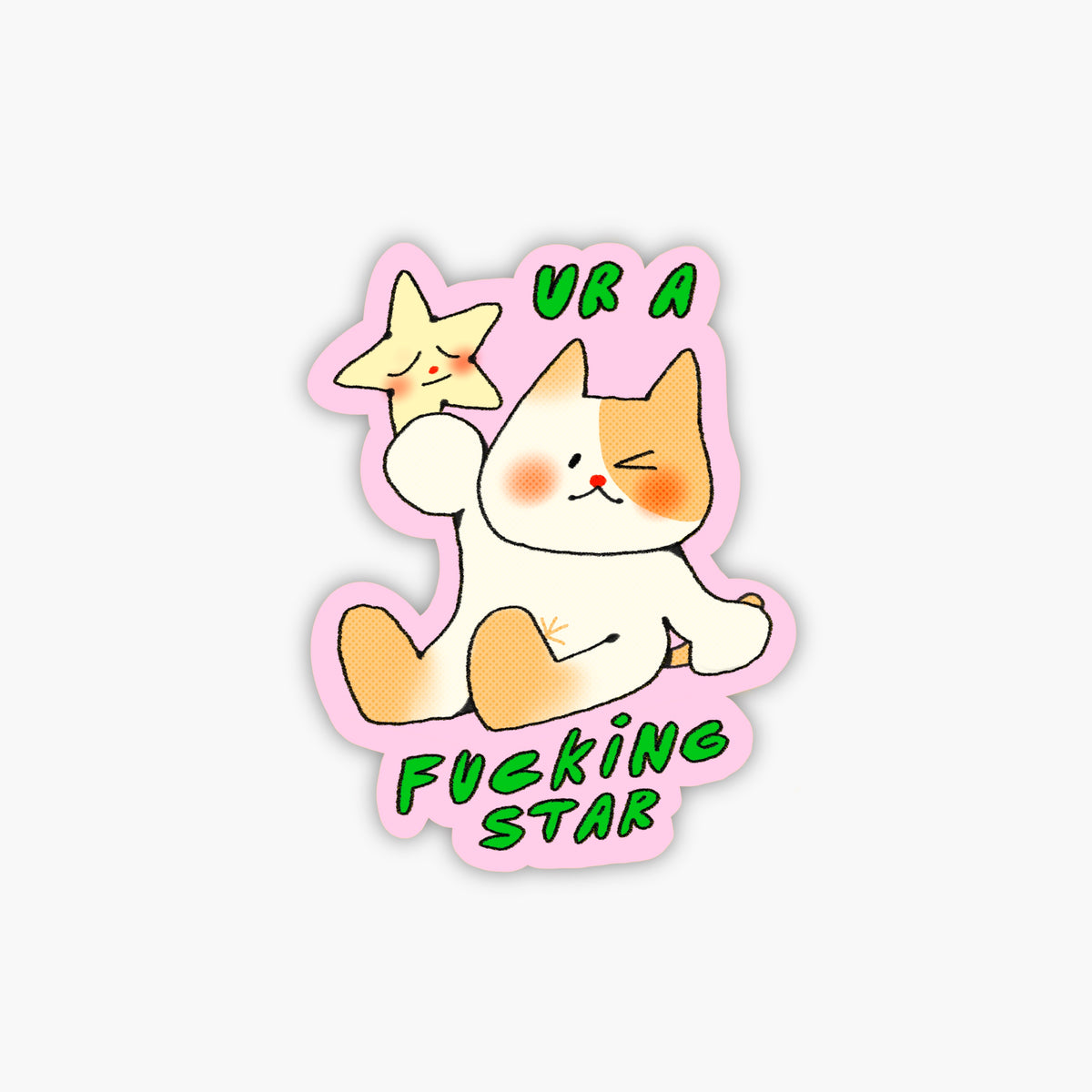 You're a Star Sticker
