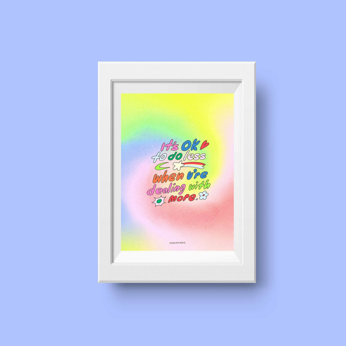 "It's OK" Print