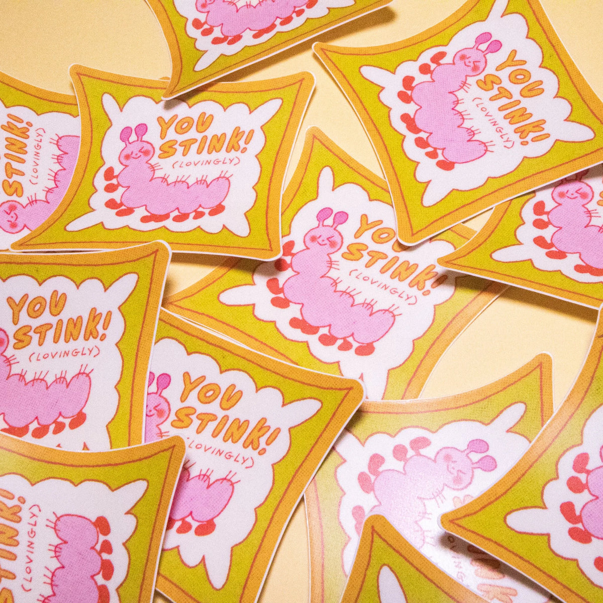 You Stink Sticker